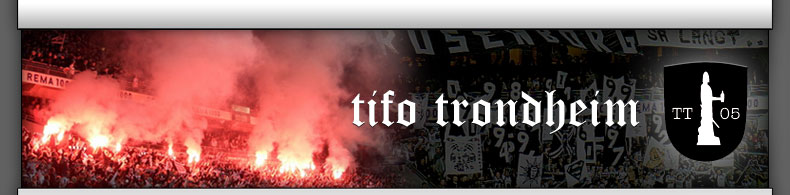 Tifo Trondheim